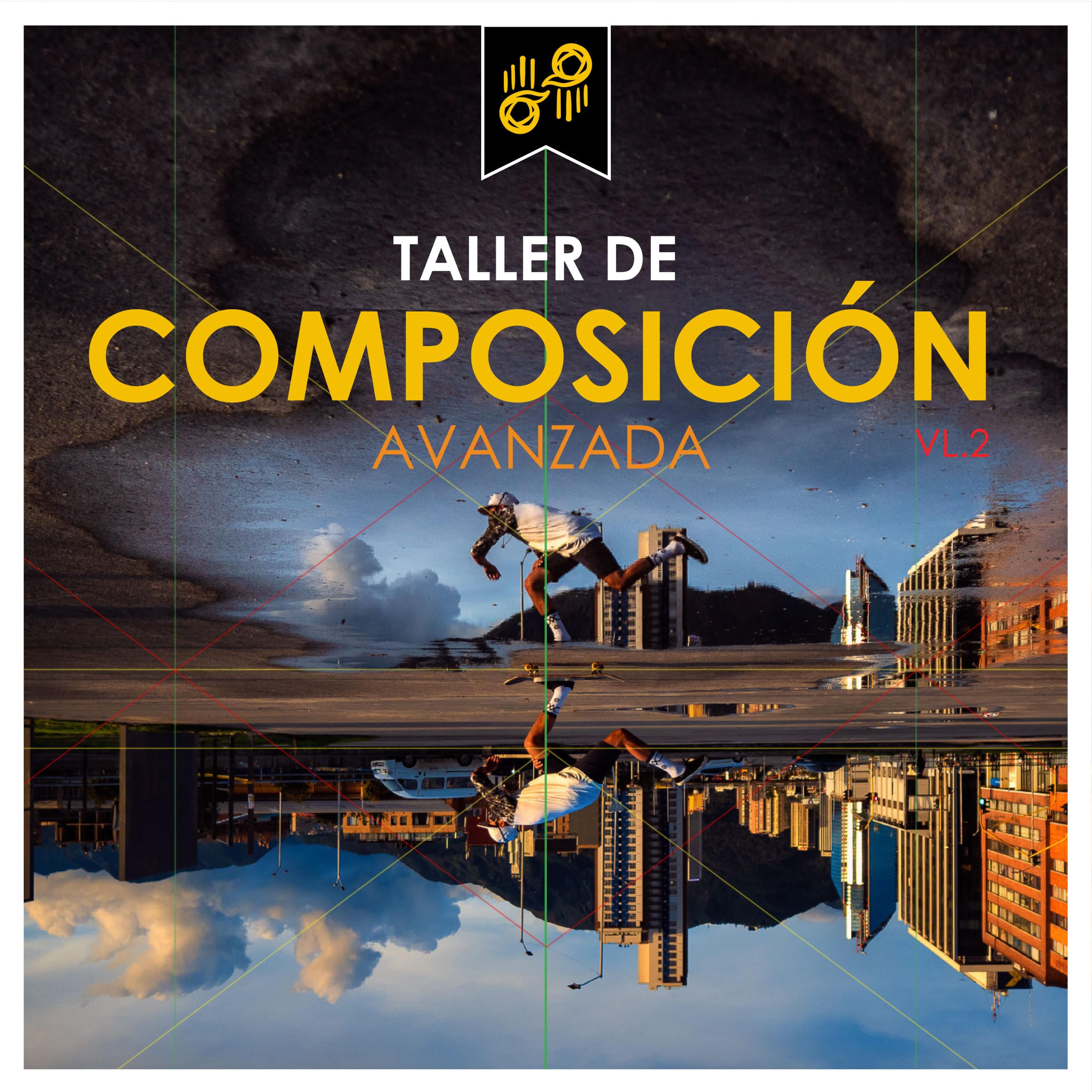 Composición fotográfica avanzada